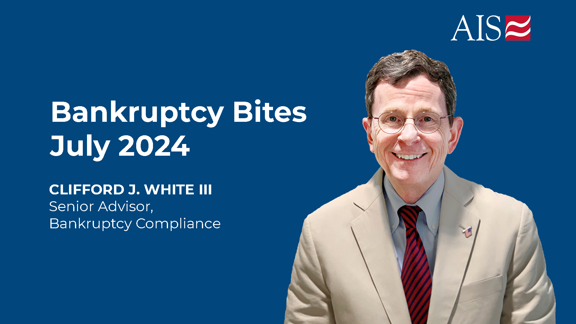Bankruptcy Bites July 2024